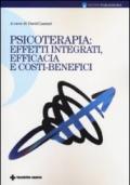 Psicoterapie: effetti integrati, efficacia e costi-benefici