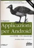 Sviluppare applicazioni per Android con HTML, CSS e Java Script