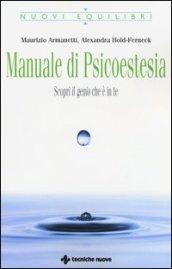 Manuale di psicoestesia. Scorpi il genio che è in te