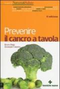 Prevenire il cancro a tavola