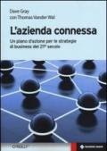 L'azienda connessa. Un piano d'azione per le strategie di business del 21º secolo