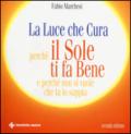 La luce che cura