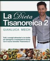 La dieta tisanoreica 2