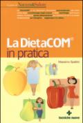 La DietaCOM® in pratica