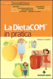 La DietaCOM® in pratica