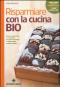 Risparmiare con la cucina bio