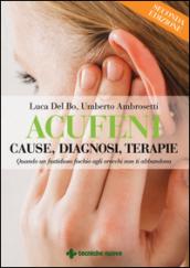 Acufeni. Cause, diagnosi, terapie