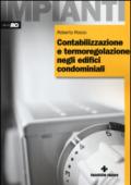 Contabilizzazione e termoregolazione negli edifici condominiali