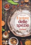 Il potere delle spezie