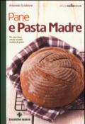 Pane e pasta madre