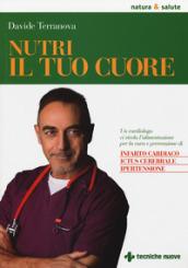 Nutri il tuo cuore