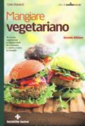 Mangiare vegetariano