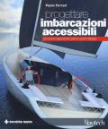 Progettare imbarcazioni accessibili. Un nuovo approccio per lo yacht design