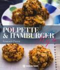 Polpette & hamburger style