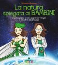 La natura spiegata ai bambini. Scopri le piante e i loro segreti con Fitogirl, la paladina dell'ambiente