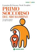 Primo soccorso del mio bambino