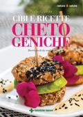 Cibi e ricette chetogeniche. Ricette facili da realizzare