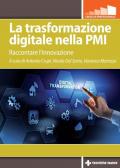 La trasformazione digitale nella PMI. Raccontare l'innovazione