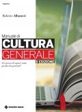 Manuale di cultura generale. Ediz. ampliata
