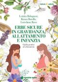Erbe sicure in gravidanza, allattamento e infanzia