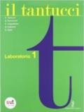 Il Tantucci. Laboratorio. Per i Licei e gli Ist. magistrali. Con CD-ROM. Con espansione online vol.1