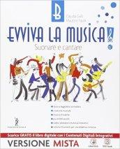 Evviva la musica. Per la Scuola media. Con e-book. Con espansione online