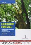 Agronomia territoriale ed ecosistemi forestali. Con e-book. Con espansione online