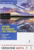 Gestione ambiente e territorio. Per gli Ist. tecnici. Con e-book. Con espansione online