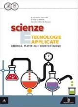 Scienza e tecnologie applicate. Chimica, materiali e biotecnologie. Con e-book. Con espansione online