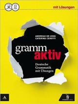 Grammaktiv. Vol. unico. Con Soluzioni. Per le Scuole superiori. Con e-book. Con espansione online