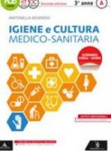 Igiene e cultura medico sanitaria. Per gli Ist. professionali