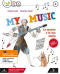 My music. Con e-book. Con espansione online. Vol. A-B-C