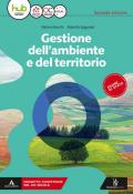 Gestione dell'ambiente e del territorio. e professionali. Con e-book. Con espansione online