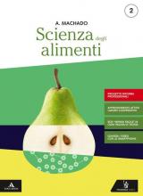 Scienza degli alimenti. Ediz. riforma 2019. Per gli Ist. professionali. Con e-book. Con espansione online. Vol. 2