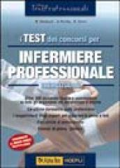 I test dei concorsi per infermiere professionale. Eserciziario