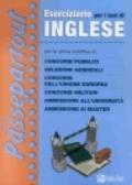 Eserciziario per i test di inglese. Per le prove selettive di: concorsi pubblici, selezioni aziendali, concorsi dell'Unione Europea, concorsi militari...