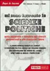 Mi sono laureato in scienze politiche. Guida aggiornata e completa agli sbocchi professionali e alla ricerca del lavoro