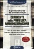 La preselezione a test del corso-concorso per dirigenti della Pubblica Amministrazione. Eserciziario