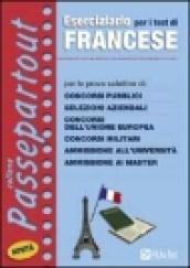 Eserciziario per i test di francese. Per le prove selettive di: concorsi pubblici, selezioni aziendali, concorsi dell'unione europea, concorsi militari...