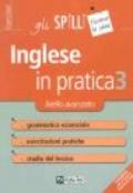 L'inglese in pratica. 3.Livello avanzato