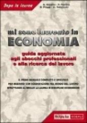 Mi sono laureato in Economia