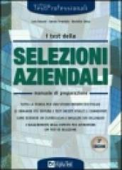 I test delle selezioni aziendali. Manuale di preparazione