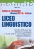 Manuale di preparazione all'esame scritto e orale del Liceo linguistico