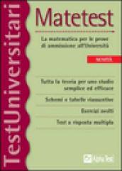 Matetest. La matematica per le prove di ammissione all'università