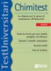 Chimitest. La chimica per le prove di ammissione all'università