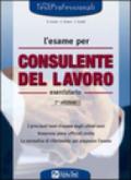 L'esame per consulente del lavoro