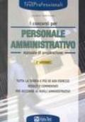I concorsi per il personale amministrativo. Manuale di preparazione