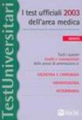 I test ufficiali 2003 dell'area medica