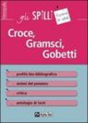 Croce, Gramsci, Gobetti. Guida alla lettura