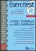 Esercitest. 6.I quesiti delle prove di ammissione risolti e commentati: lauree triennali dell'area sanitaria